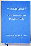 Frankfurter Bibliothek - Jahrbuch für das neue Gedicht. Erste Abteilung / Gedicht und Gesellschaft livre