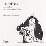 Hornflakes und andere musikalische Leckereien: Cartoons livre