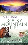 Rocky Mountain Life (Rocky Mountain Serie 7) livre
