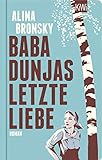 Baba Dunjas letzte Liebe: Roman livre