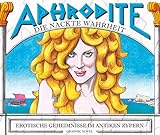 Aphrodite - Die nackte Wahrheit: Erotische Geheimnisse im Antiken Zypern livre