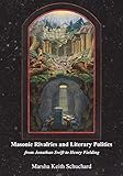 Masonic rivalries and literary politics: from Jonathan Swift to Henry Fielding livre