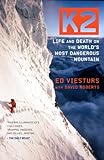 K2: Life and Death on the World's Most Dangerous Mountain (English Edition) livre
