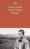 Padre Padrone: Roman livre