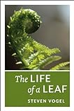 The Life of a Leaf (English Edition) livre