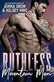 Ruthless Mountain Man (English Edition) livre