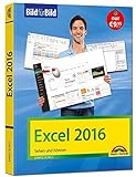 Excel 2016 Bild für Bild: sehen und können livre