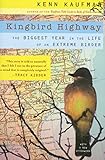 Kingbird Highway: The Biggest Year in the Life of an Extreme Birder (English Edition) livre