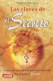 Las Claves de el secreto/ The Keys of The Secret livre