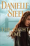 The Right Time: A Novel (English Edition) livre