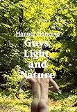 Guys, Light, and Nature: Portfolio 1000 livre