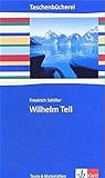Wilhelm Tell: Klasse 9/10 (Taschenbücherei. Texte & Materialien) livre