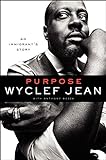 Purpose: An Immigrant's Story livre