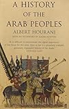 History of the Arab Peoples livre