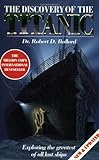 The Discovery of the Titanic livre