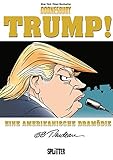 Trump!: Eine amerikanische Dramödie livre