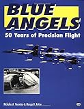 Blue Angels: 50 Years of Precision Flight livre