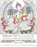 Buddhist Art Coloring Book 2: Buddhas, Deities, and Enlightened Masters from the Tibetan Tradition livre