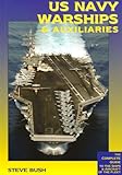 US Navy Warships and Auxiliaries livre