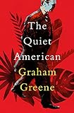 The Quiet American (English Edition) livre