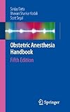 Obstetric Anesthesia Handbook (English Edition) livre