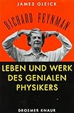 Richard Feynman: Das Leben und Werk des genialen Physikers livre