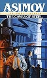 The Caves of Steel livre