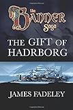 The Gift of Hadrborg livre
