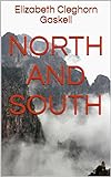North and South (English Edition) livre