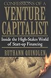 Confessions of a Venture Capitalist: Inside the High-Skates World of Start-Up Financing livre