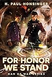 For Honor We Stand (Man of War Book 2) (English Edition) livre