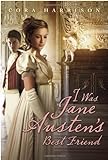 I Was Jane Austen's Best Friend livre