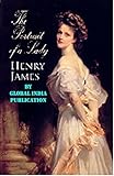 The Portrait of a Lady: BY Henry James (English Edition) livre