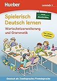 Spielerisch Deutsch lernen, neue Geschichten - Wortschatzerweiterung und Grammatik - Lernstufe 2: De livre