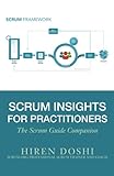 Scrum Insights for Practitioners: The Scrum Guide Companion livre