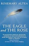 The Eagle And The Rose livre