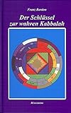 Der Schlüssel zur wahren Kabbalah: Das Geheimnis der 3. Tarotkarte livre