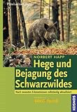 Hege und Bejagung des Schwarzwildes livre