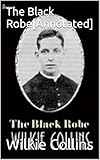 The Black Robe[Annotated] (English Edition) livre