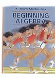 Beginning Algebra by K. Elayn Martin-Gay (1993-01-01) livre