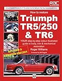 How To Restore Triumph TR5/250 & TR6 livre