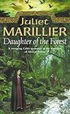 Daughter of the Forest (The Sevenwaters Trilogy, Book 1) (English Edition) livre