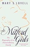 The Mitford Girls: The Biography of an Extraordinary Family livre