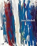 Joan Mitchell: (Deutsch/Englisch) livre