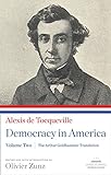 Democracy in America: The Arthur Goldhammer Translation, Volume Two: A Library of America Paperback livre
