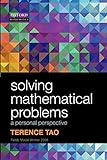 Solving Mathematical Problems: A Personal Perspective livre