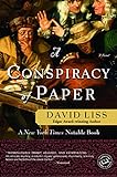 A Conspiracy of Paper: A Novel (Benjamin Weaver Book 1) (English Edition) livre