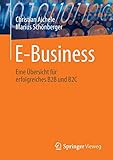 E-Business: Eine Übersicht für erfolgreiches B2B und B2C livre