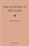 The Haunter of the Dark (English Edition) livre