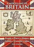 A Miscellany of Britain livre